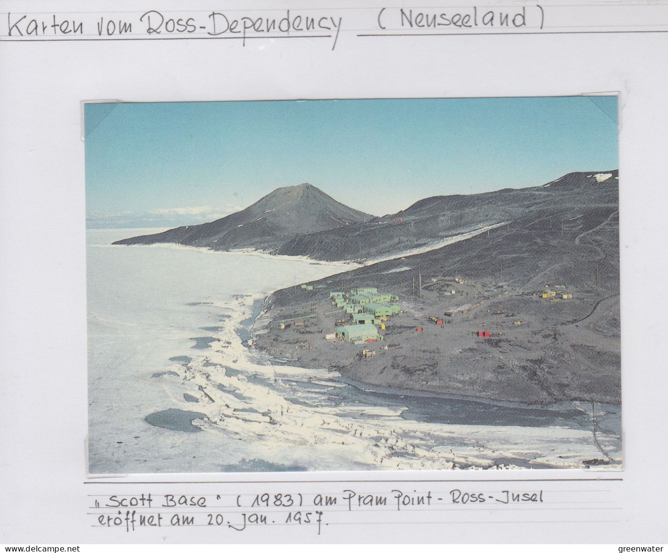 Ross Dependency Postcard Scott Base At Pram Point, Obersation Hill In The Background Unused (WB157) - Brieven En Documenten