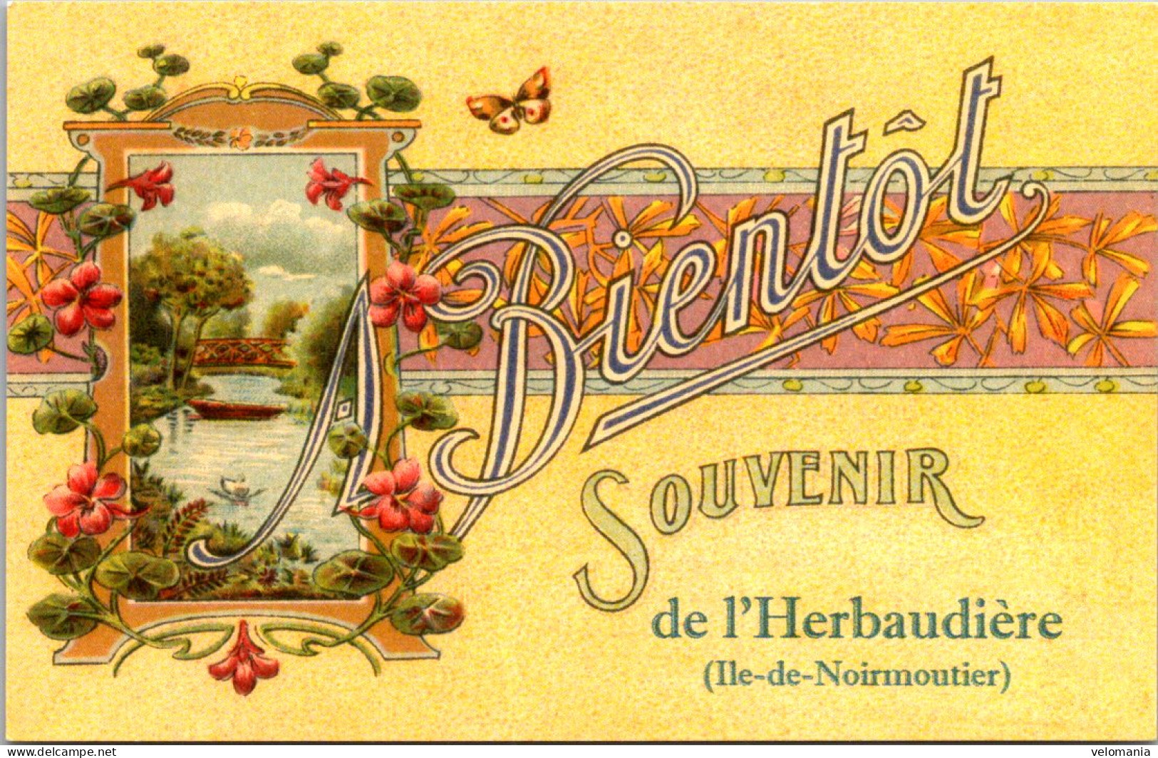 S13828 Cpa 85 De L' Herbaudière " Ile De Noirmoutier " A Bientôt  Souvenir - Noirmoutier