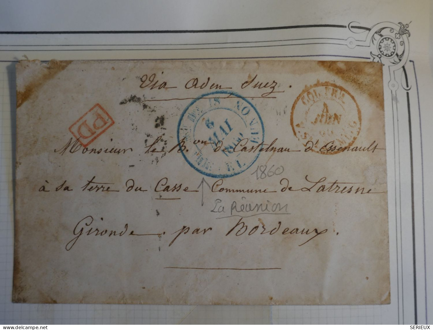 BV15  LA REUNION   BELLE LETTRE RARE EN PORT PAYé 1860 PAR PAQUEBOT ST DENIS A  BORDEAUX FRANCE +VOIE ADEN SUEZ ++ - Cartas & Documentos