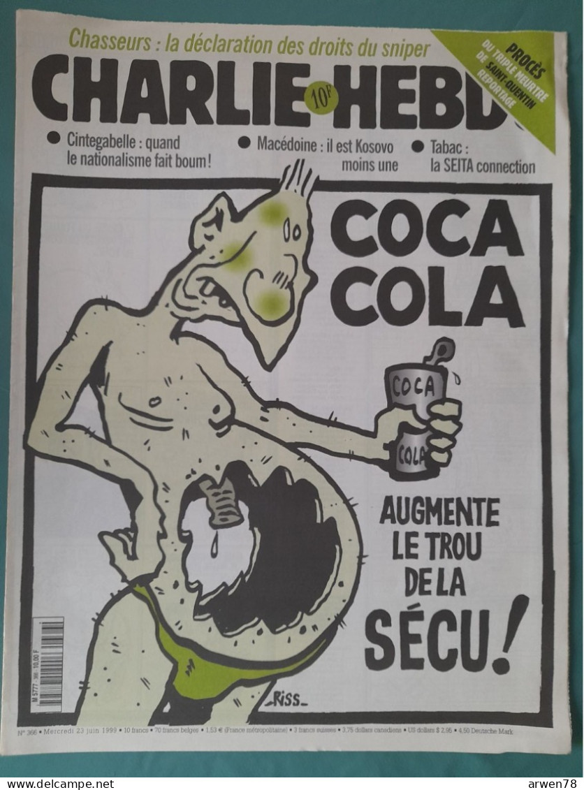 CHARLIE HEBDO 1999 N° 366 COCA COLA AUGMENTE LE TROU DE LA SECU - Humour