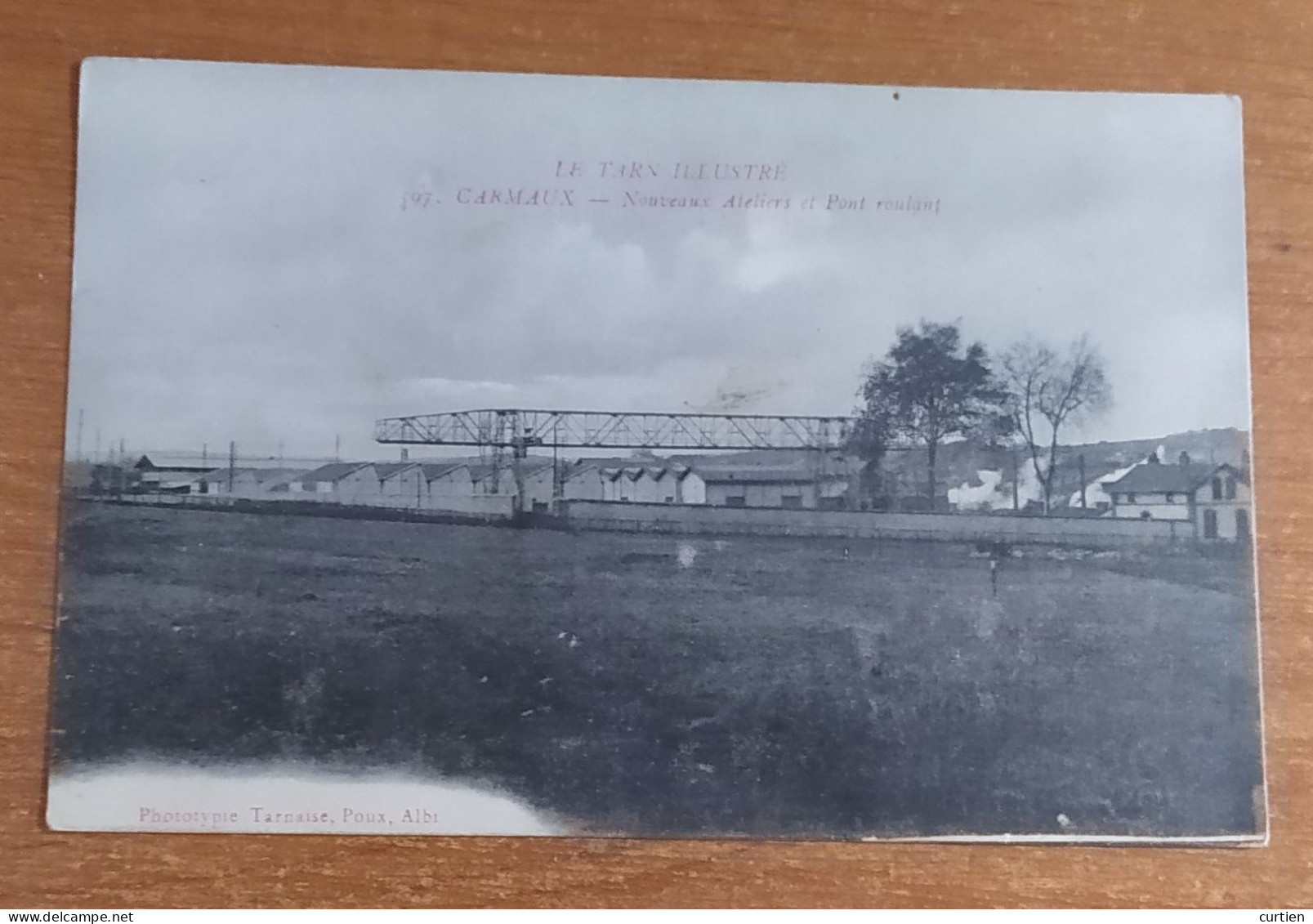 CARMAUX . 81 . Pont Roulant Des Nouveaux Ateliers . Vue A Reconnaitre - Carmaux