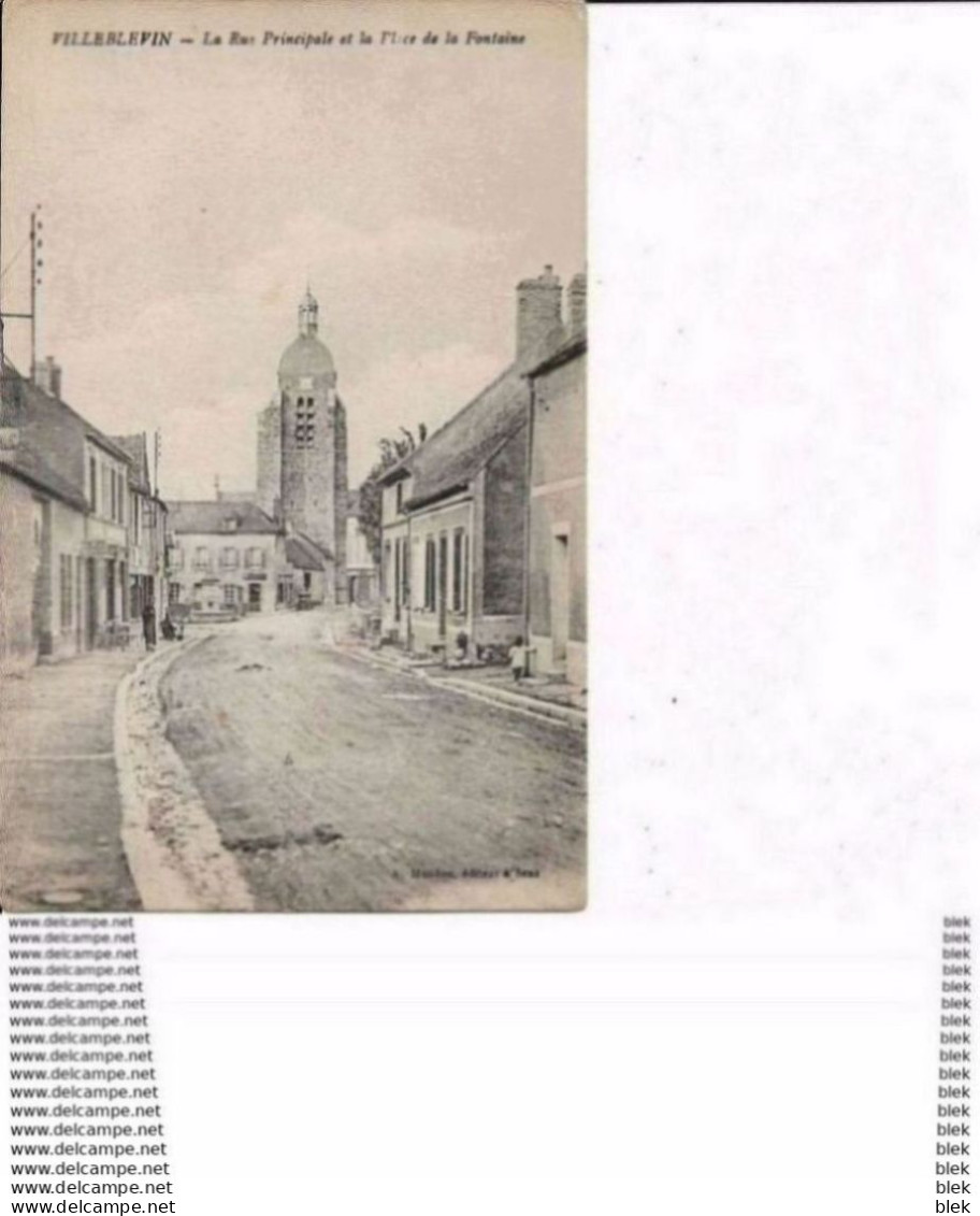 89 . Yonne :   Villeblevin : La Rue Principale  Et La Place De La Fontaine . - Villeblevin