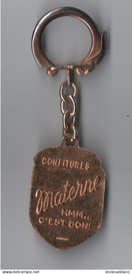 Porte-Clé Publicitaire Ancien/CONFITURES / MATERNE/ Hmm C'est Bon ! /Métallique/ Vers 1960-1970   POC585 - Key-rings