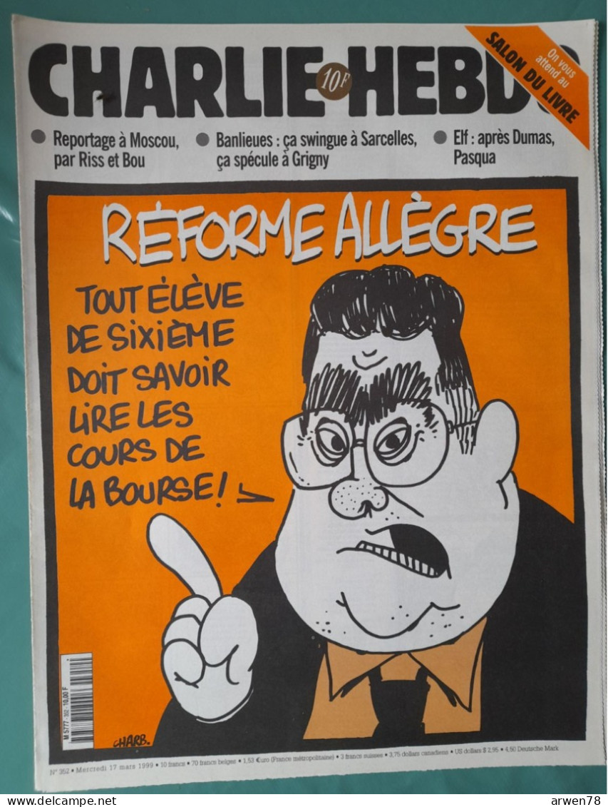 CHARLIE HEBDO 1999 N° 352 REFORME ALLEGRE LES COURS DE LA BOURSE - Humour