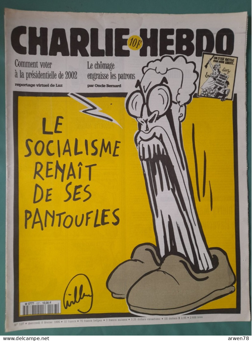 CHARLIE HEBDO 1995 N° 137 LE SOCIALISME RENAIT DE SES PANTOUFLES - Humour