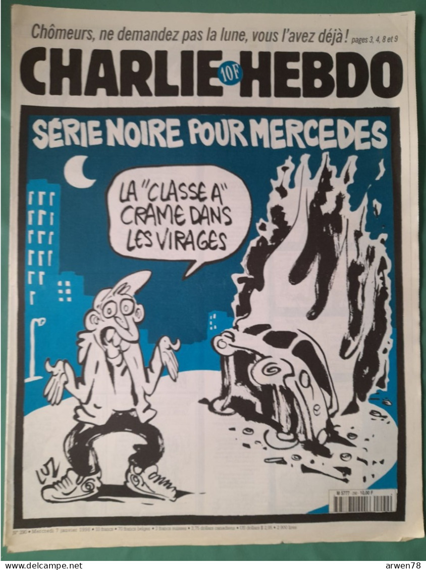 CHARLIE HEBDO 1998 N° 290 SERIE NOIRE POUR MERCEDES LA CLASSE A CRAME DANS LES VIRAGES - Humor