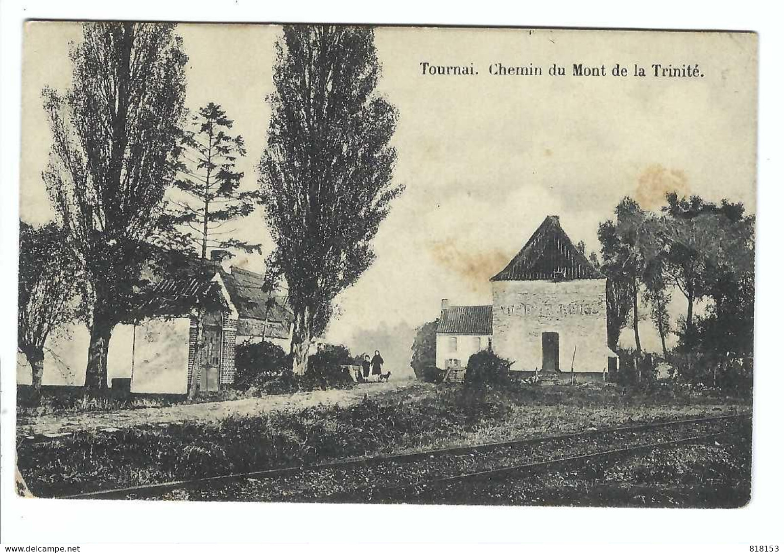Tournai  Chemin Du Mont De La Trinité 1909 - Tournai