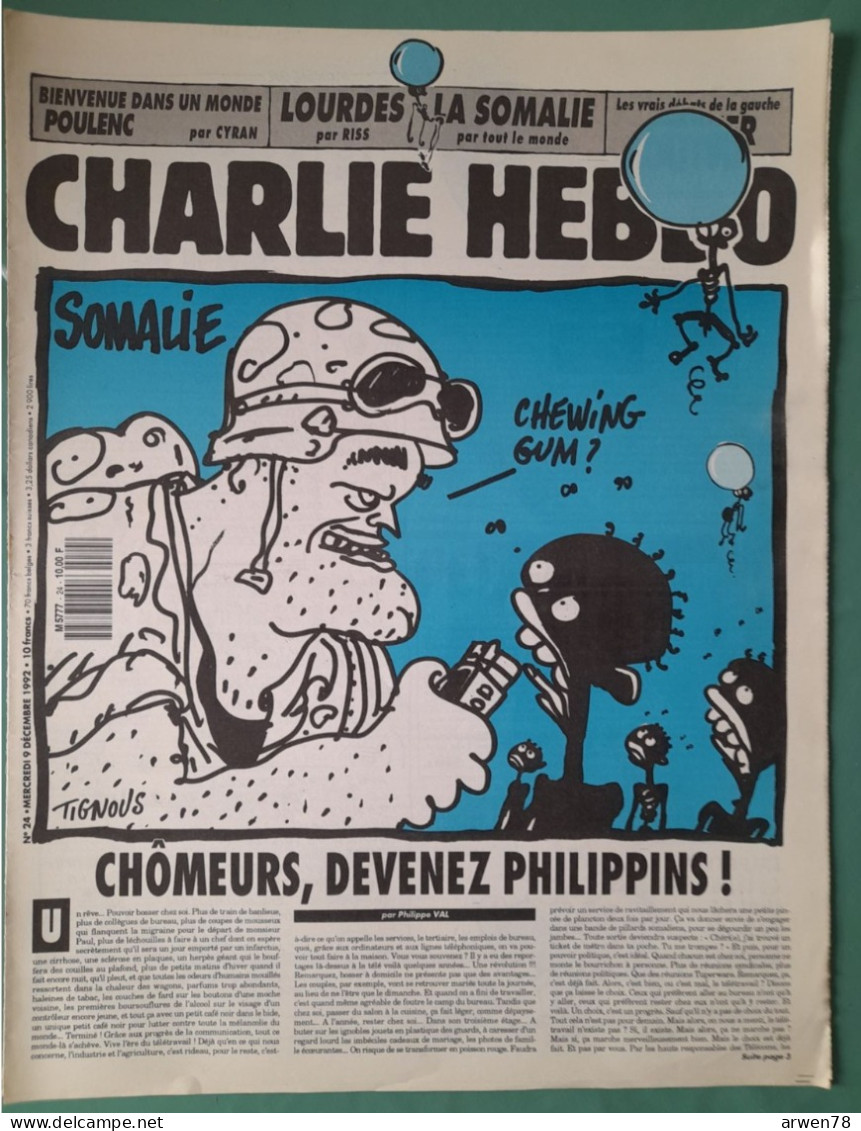 CHARLIE HEBDO 1992 N° 24 FAMINE EN SOMALIE CHOMEURS DEVENEZ PHILIPPINS TELETRAVAIL - Humor