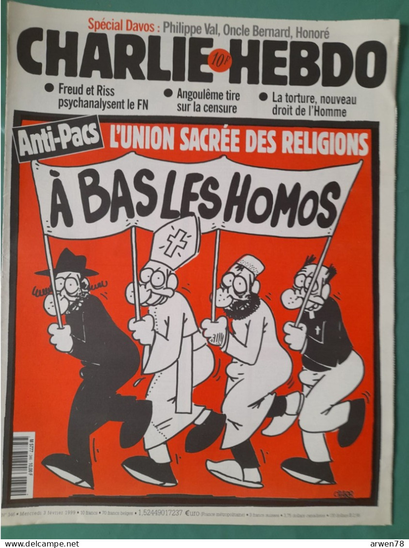 CHARLIE HEBDO 1999 N° 346 ANTI PACS L'UNION SACREE DES RELIGIONS A BAS  LES HOMOS - Humour