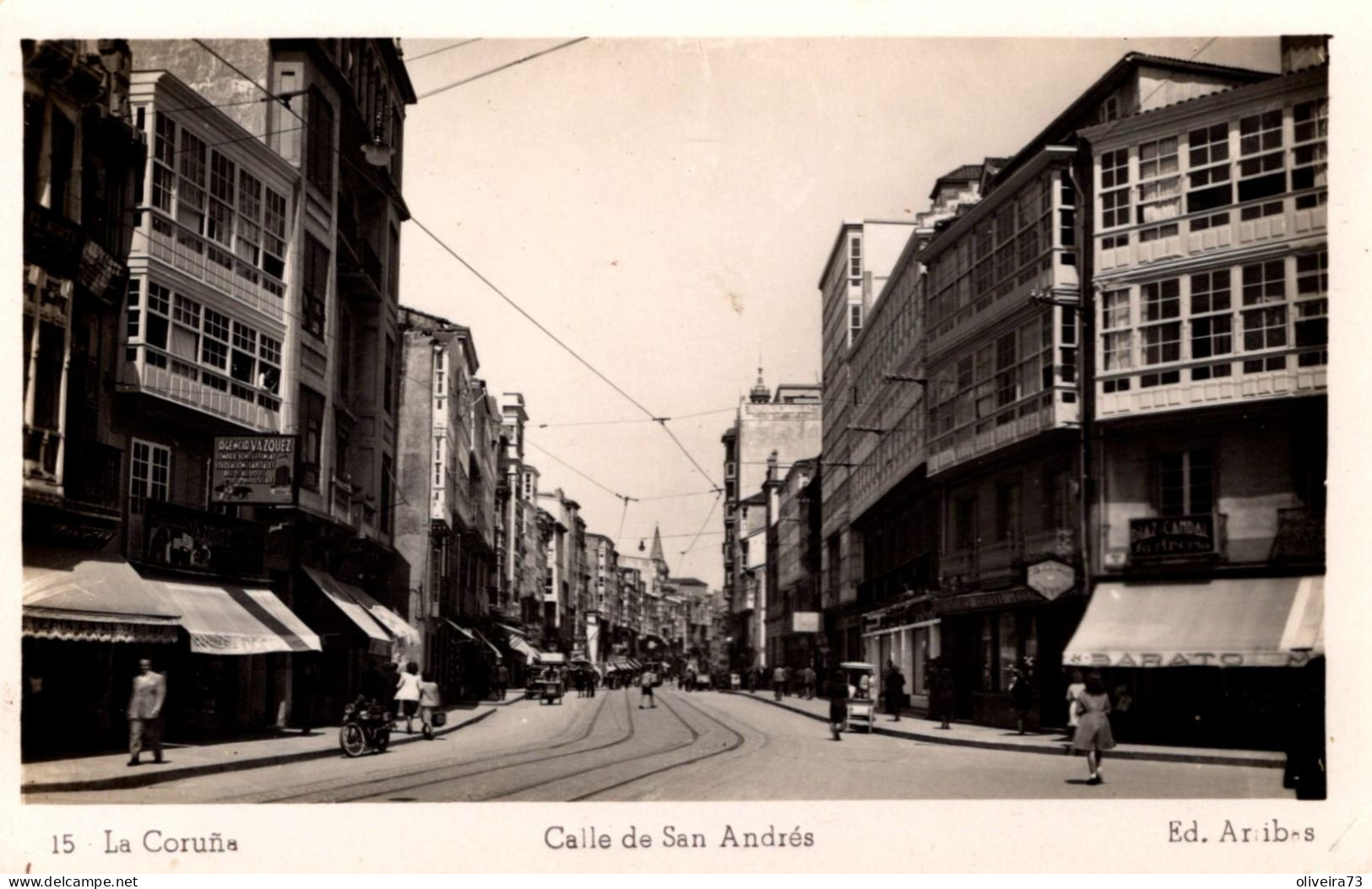 LA CORUÑA - Calle De San Andrés - La Coruña