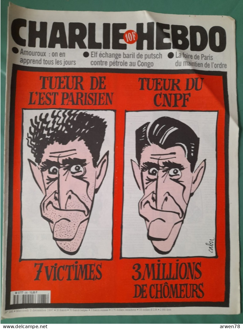 CHARLIE HEBDO 1997 N° 285  CNPF ERNEST ANTOINE SEILLIERE TUEUR DE L'EST PARISIEN - Humour