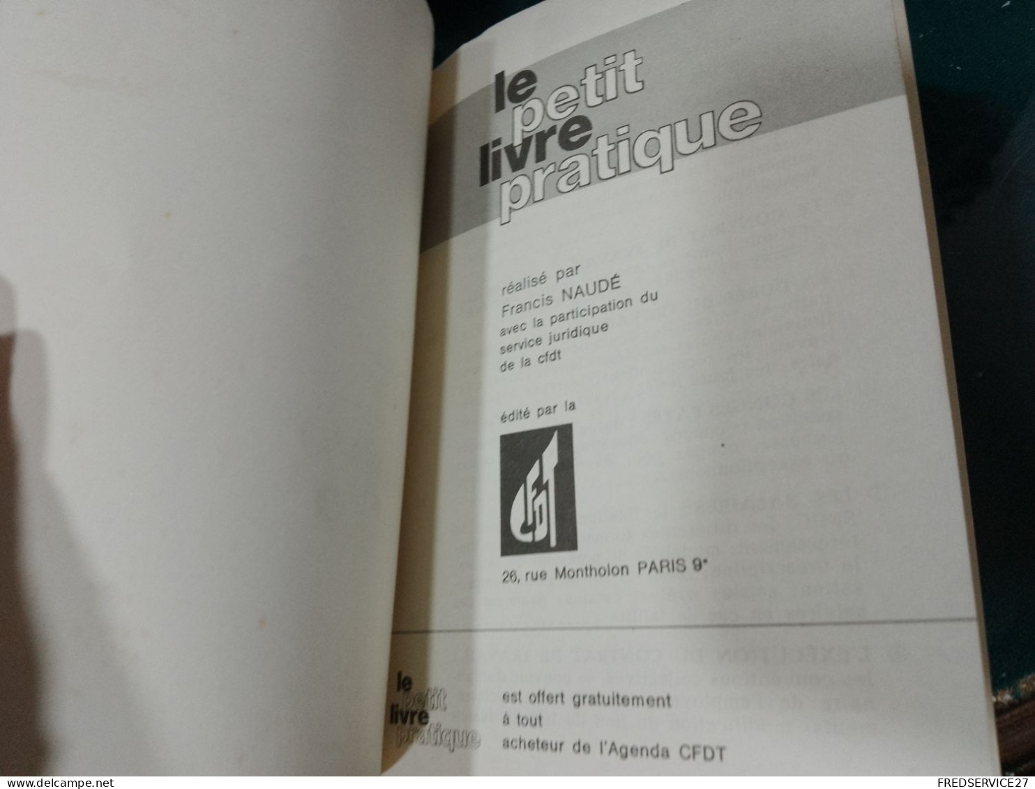 434 //  PETIT LIVRE PRATIQUE "CFDT" 1969  127 PAGES - Rechts