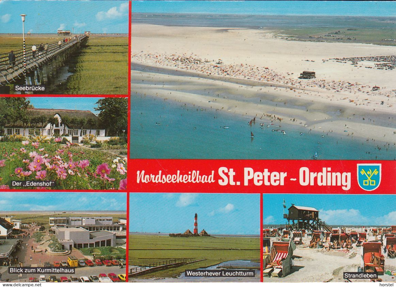 D-25826 St. Peter-Ording - Alte Ansichten - Seebrücke - Leuchtturm - Der "Edenshof" - Kurmittelhaus - Cars - Nice Stamp - St. Peter-Ording