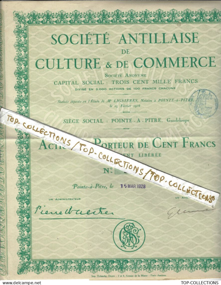 ENTREPRISES COLONIALES  ANTILLES FRANCAISES   1928 RARE  Sté Antillaise De Culture & Commerce Pointe à Pitre Guadeloupe - Landwirtschaft