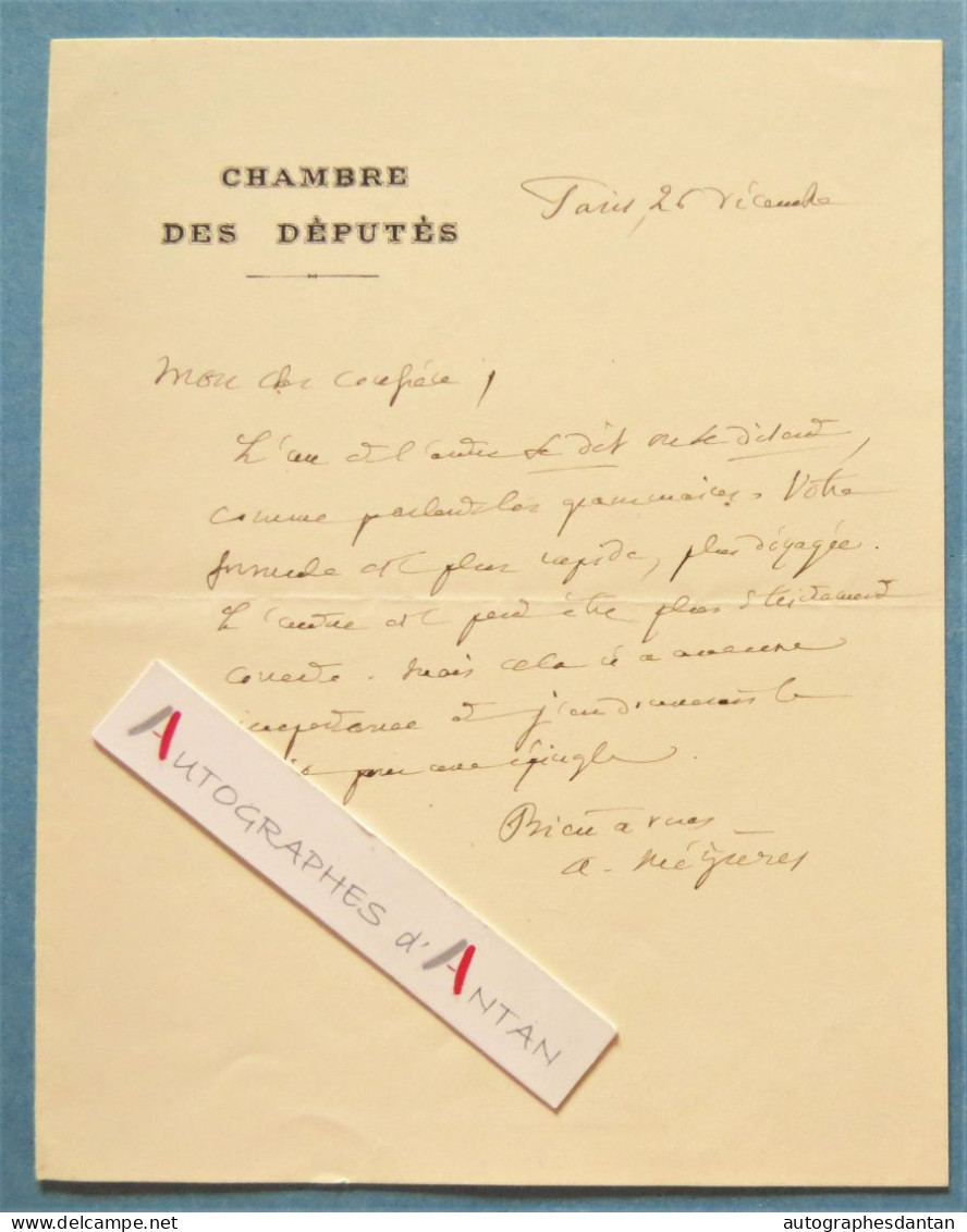 ● L.A.S Alfred MEZIERES écrivain Académicien Né à Réhon En 1826 Lettre Autographe Chambre Des Députés - Politicians  & Military