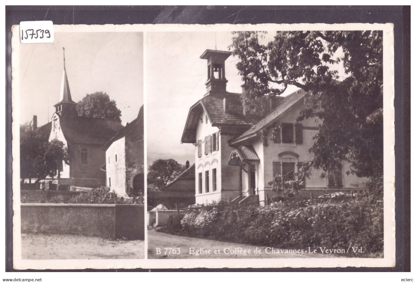 DISTRICT DE COSSONAY - CHAVANNES LE VEYRON - EGLISE ET COLLEGE - TB - Cossonay