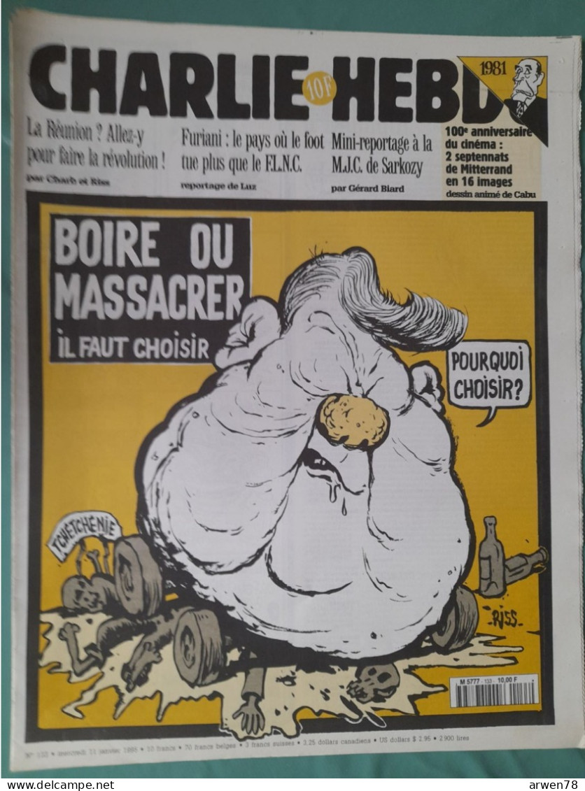 CHARLIE HEBDO 1995 N° 133 TCHETCHENIE BOIRE OU MASSACRER POURQUOI CHOISIR ELTSINE - Humor