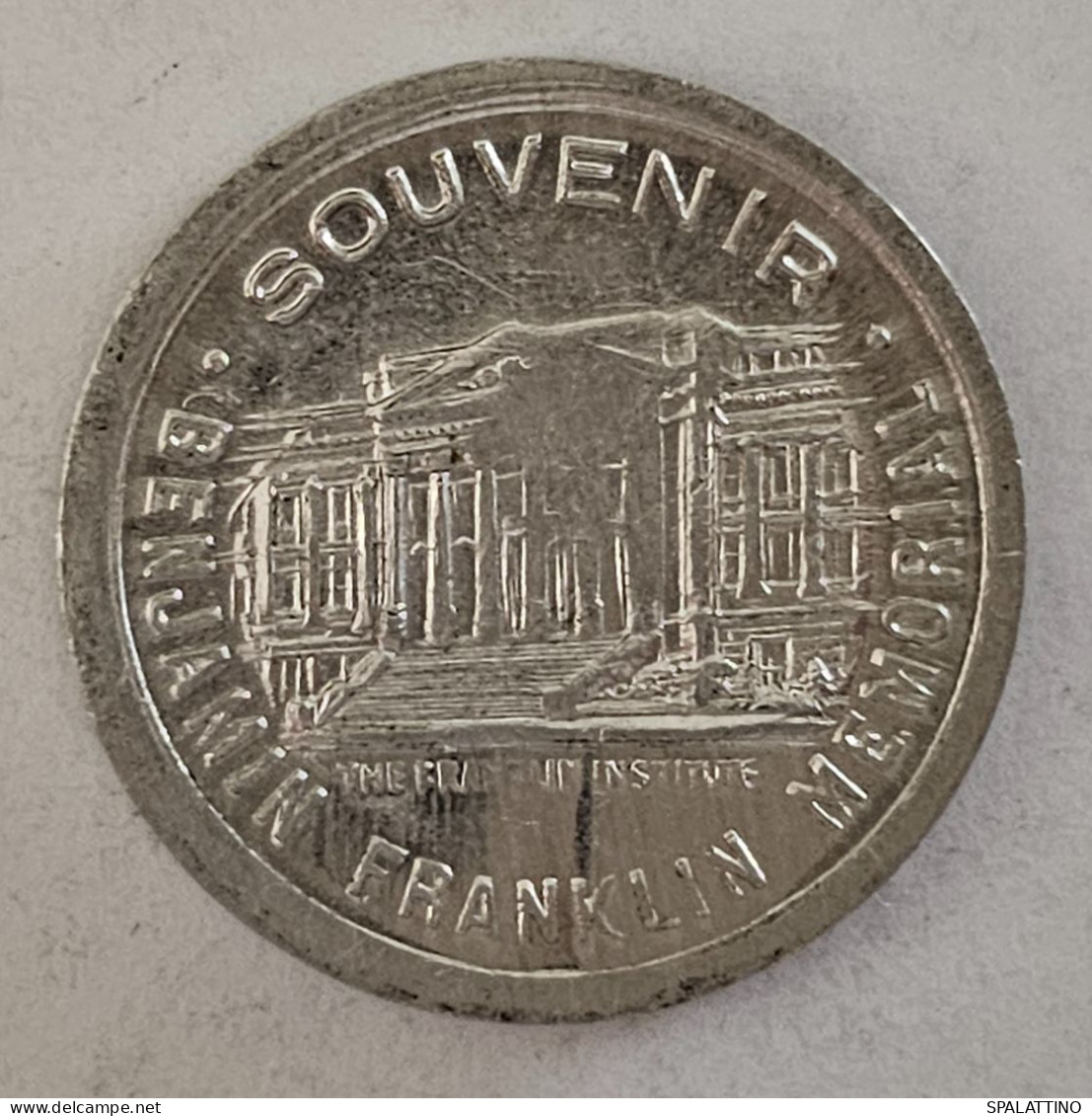 USA- Souvenir Token - Benjamin Franklin Memorial - Royaux/De Noblesse