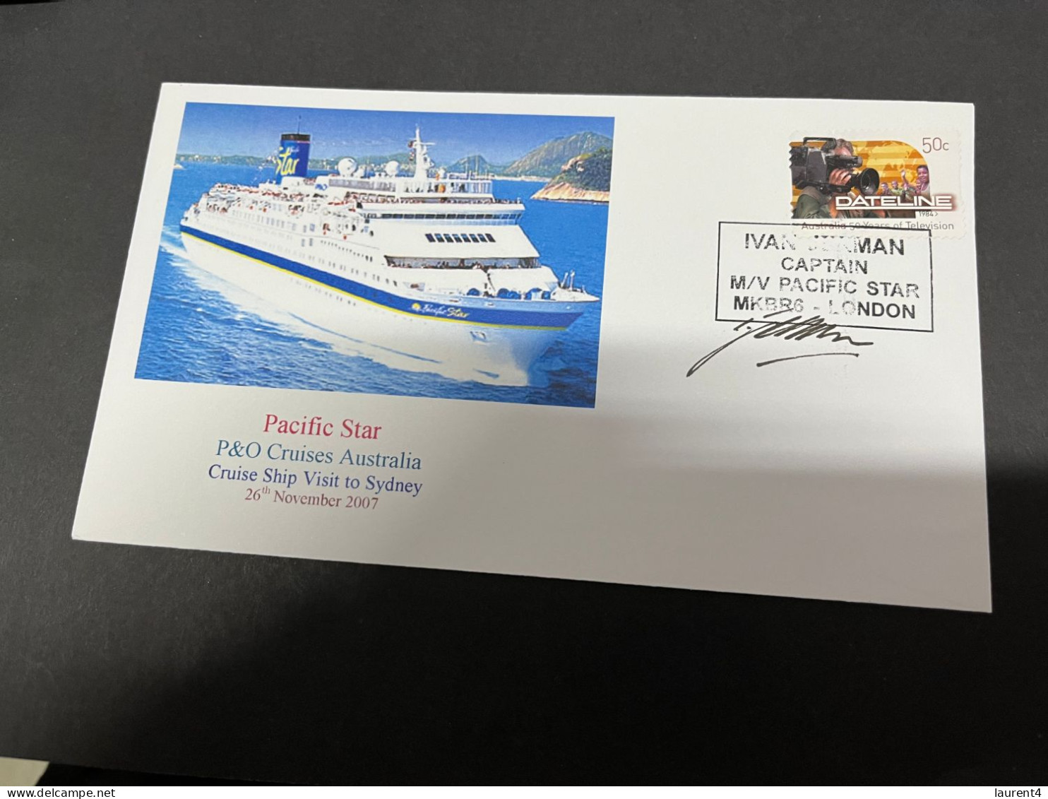 14-7-2023 (2 S 9) Cruise Ship Cover - Pacific Star (2007)  - Signed By Captain 6 Of 10 - Sonstige (See)