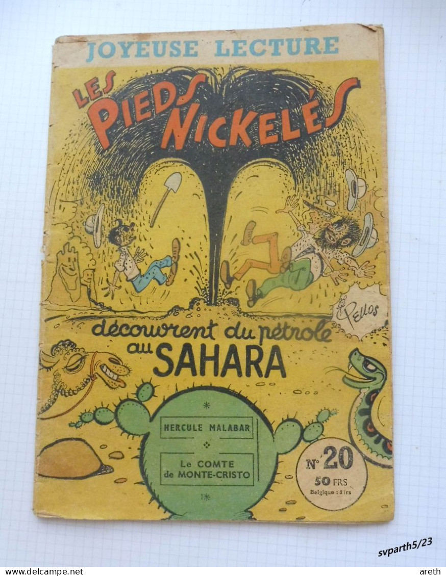 BD ~ Les Pieds Nickelés Découvrent Du Pétrole Au Sahara N°20 ~ Octobre 1957 ~ Pellos - Pieds Nickelés, Les