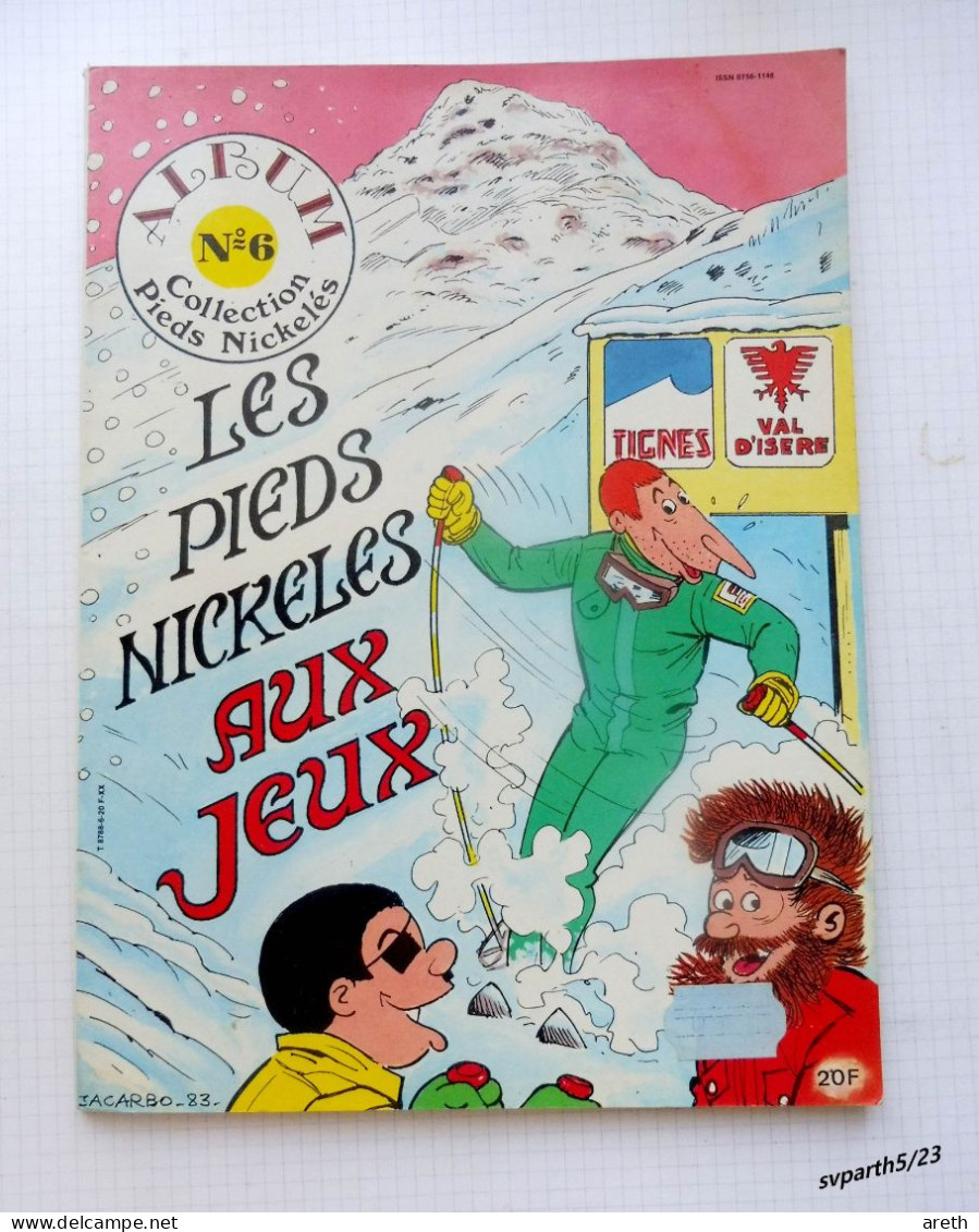 BD ~ Les Pieds Nickelés Aux Jeux ~ Album N°6 ~ 1983 - Pieds Nickelés, Les
