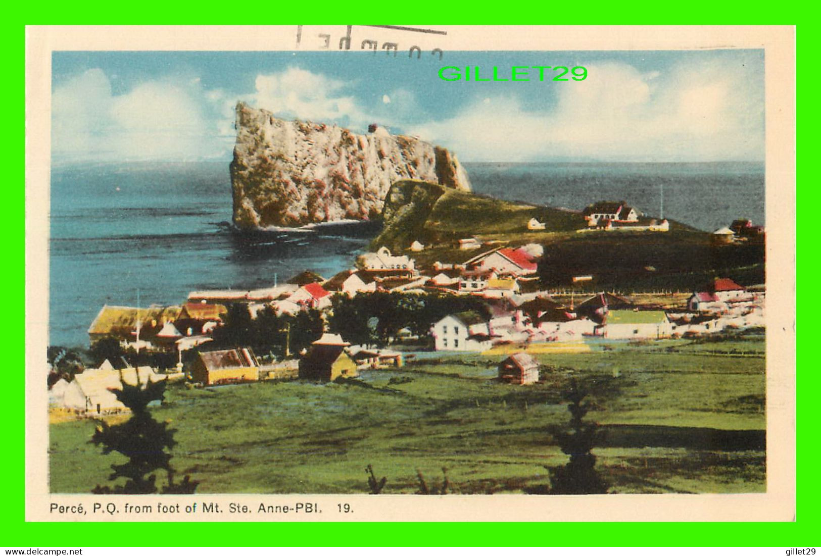 PERCÉ, QUÉBEC - VIEW FROM FOOT OF MT. STE ANNE - TRAVEL IN 1989 - PECO - - Percé