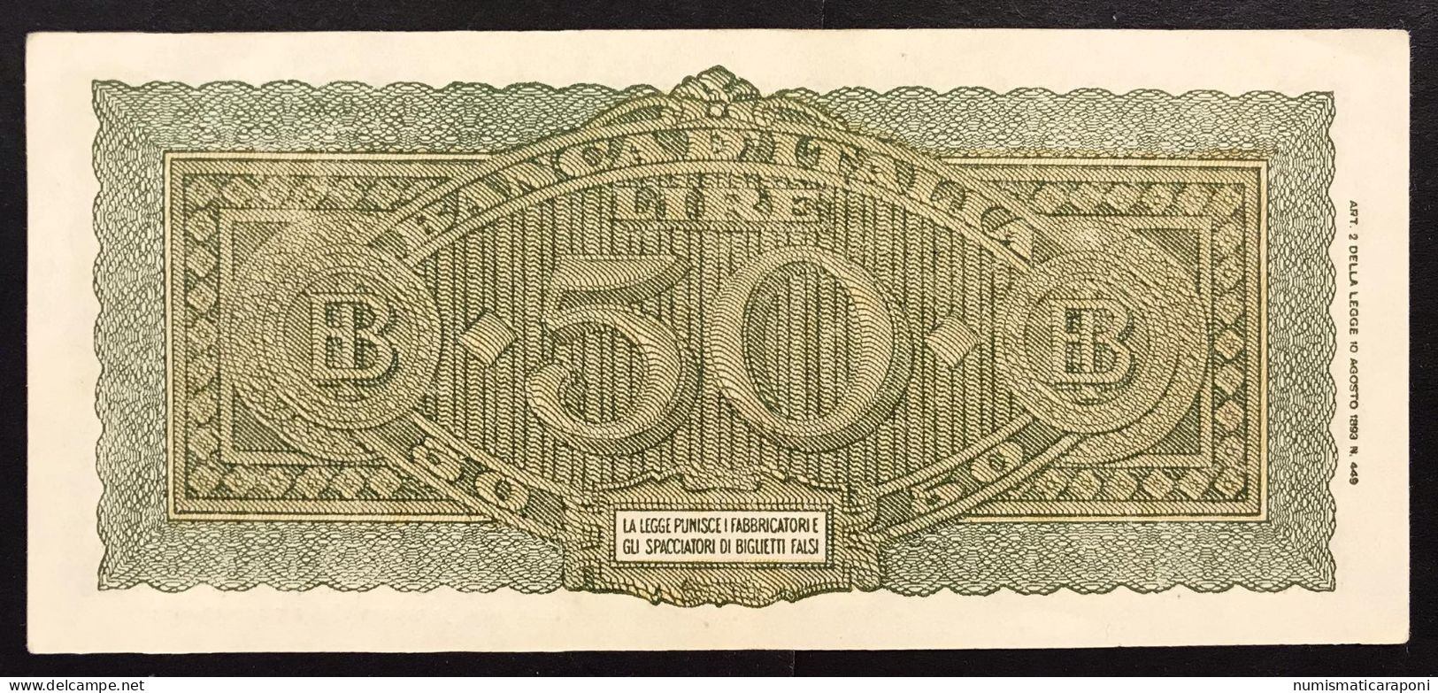 50 LIRE ITALIA TURRITA 10 12 1944 Sup Scritta In Alto OTTIMO BIGLIETTO  LOTTO 2920 - 50 Lire