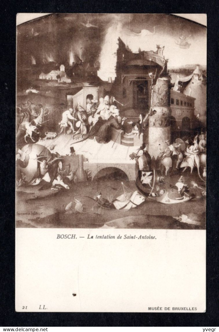 Belgique - Musée De Bruxelles - BOSCH - La Tentation De Saint-Antoine (n° 21 L.L.) - Musea