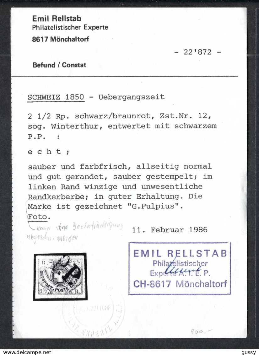 SUISSE Cantonaux Ca.1850: Le "2 1/2 De Winterthur" ZNr. 12, Sup. Obl. P.P., Très Forte Cote, Attest. E. Rellstab - 1843-1852 Kantonalmarken Und Bundesmarken