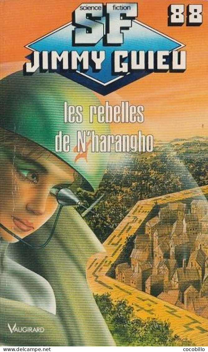 Les Rebelles De N'harangho De Jimmy Guieu - Vaugirard - N° 88 - 1992 - Vaugirard