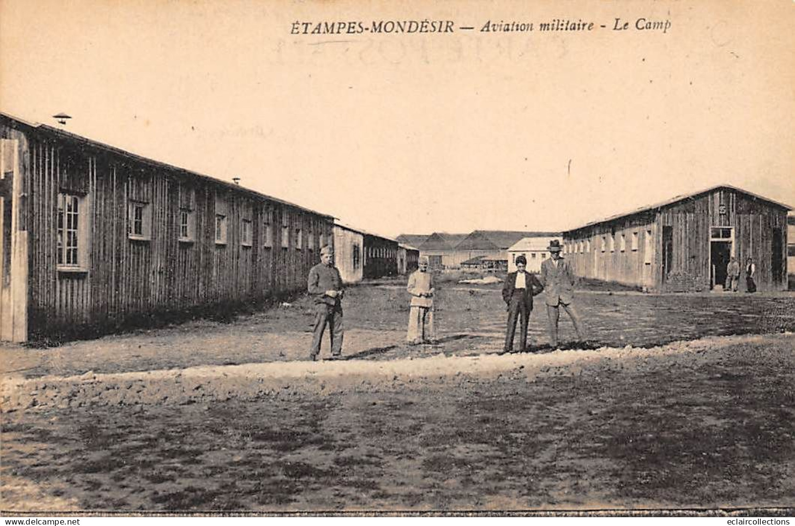 Etampes            91         Aviation Militaire.    Le Camp             (voir Scan) - Etampes