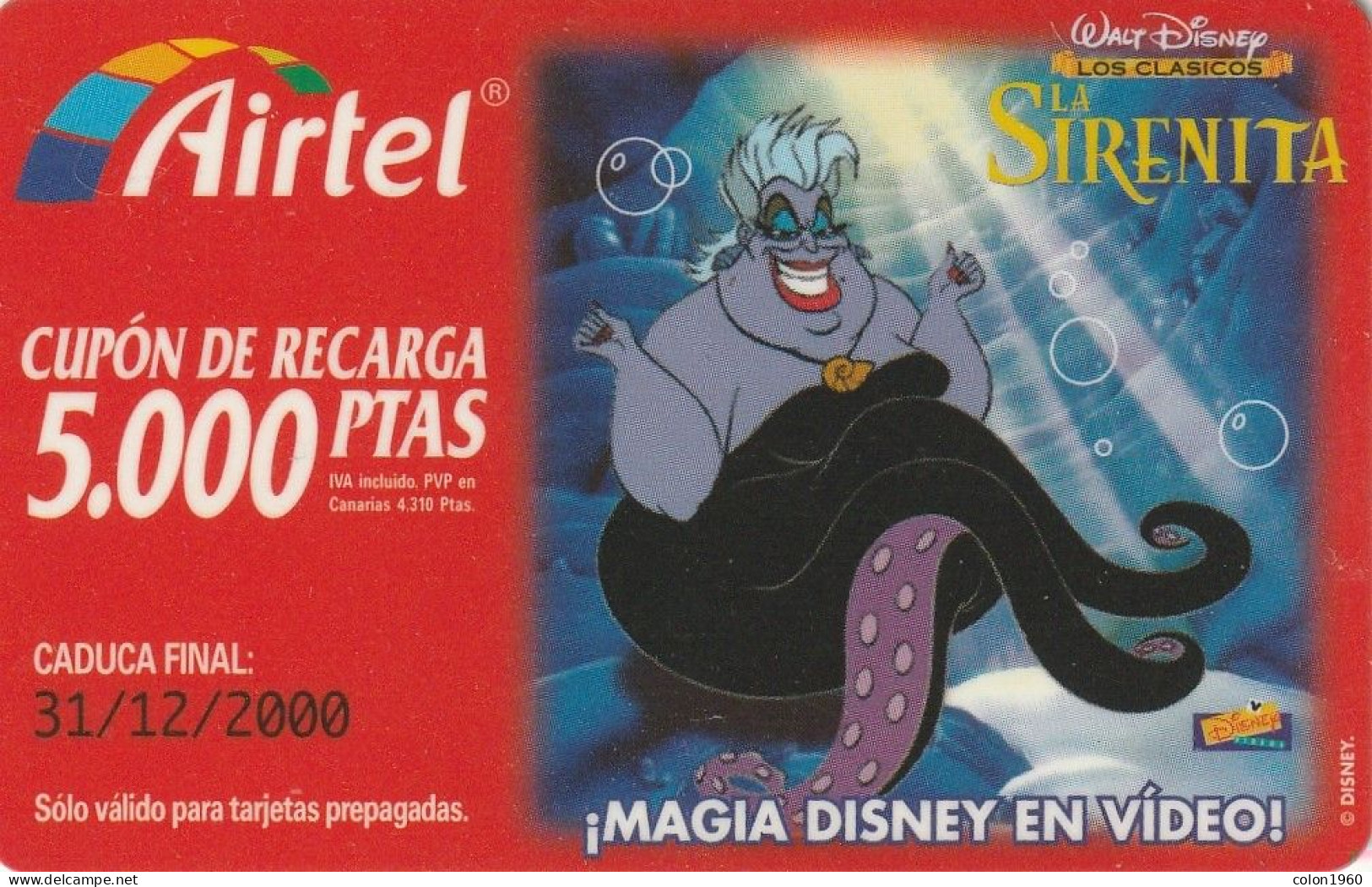 ESPAÑA. Acr-033. DISNEY - LA SIRENITA - Pulpo - 907. 5000 PTAS. 12-2000. (749P) - Airtel