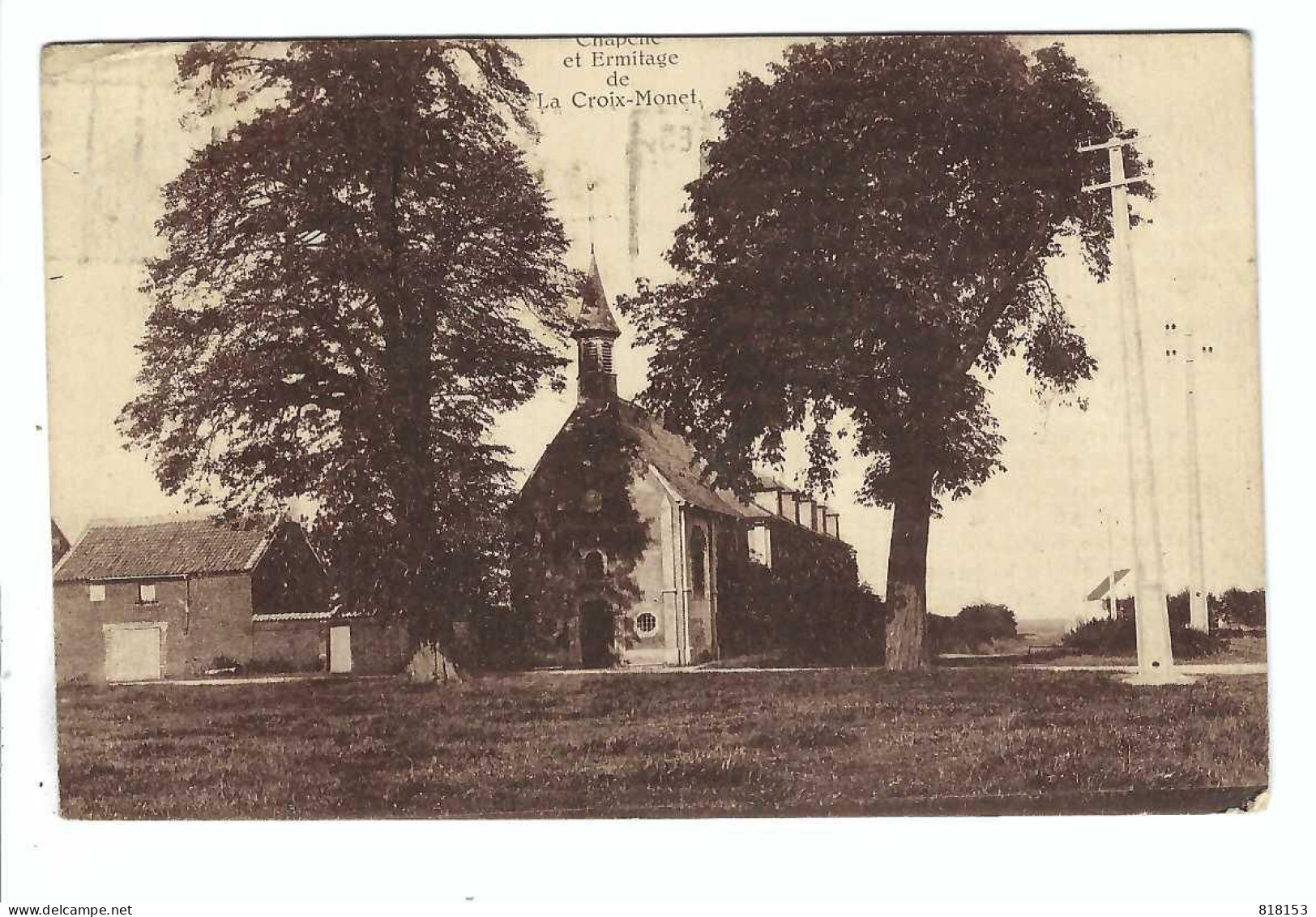La Croix-Monet    Chapelle Et Ermitage  1926 - Eghezee