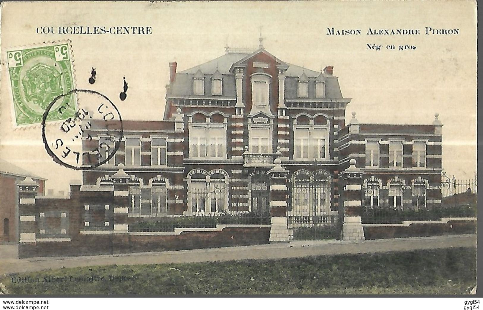 BELGIQUE Courcelles Centre Maison Alexandre Pierron édition Albert Lemaître CPA 1910 - Courcelles