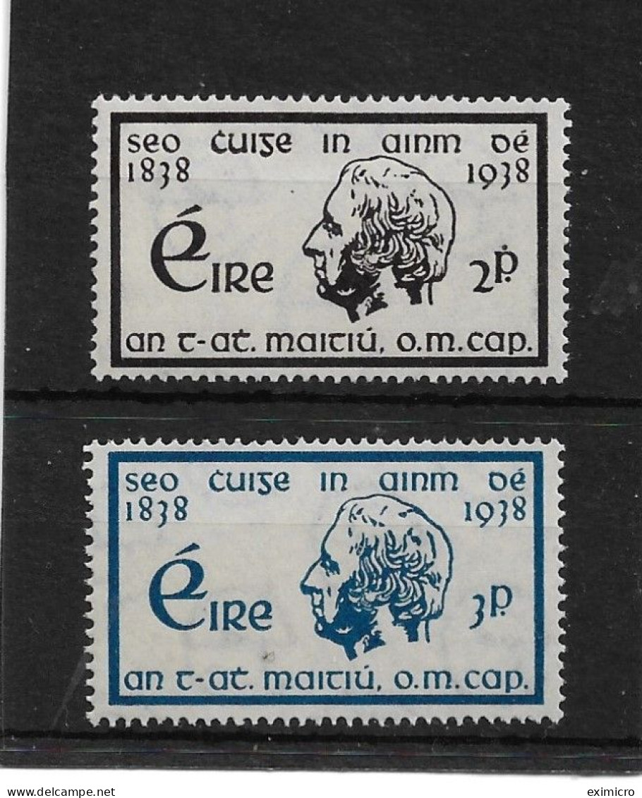 IRELAND 1938 CENTENARY OF TEMPERANCE CRUSADE SET SG 107/108 UNMOUNTED MINT Cat £13 - Neufs