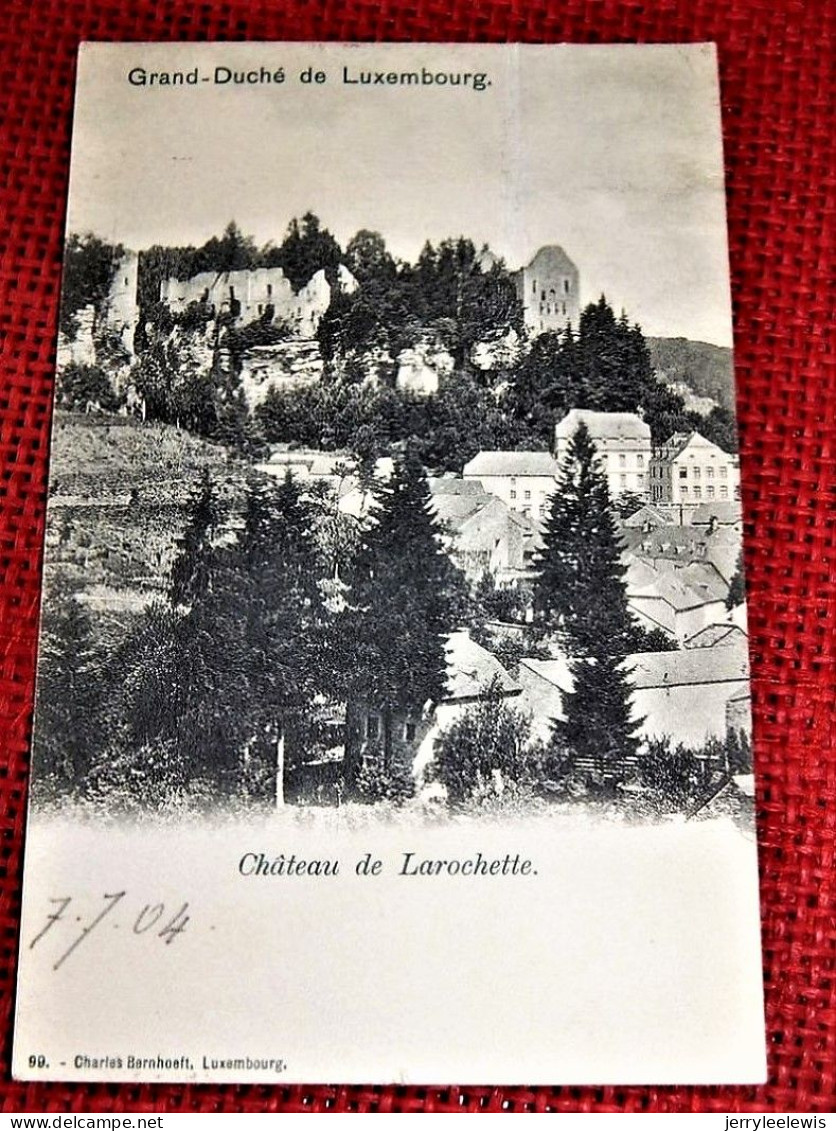 LUXEMBOURG -  LAROCHETTE -   Château De Larochette -  1904 - Larochette