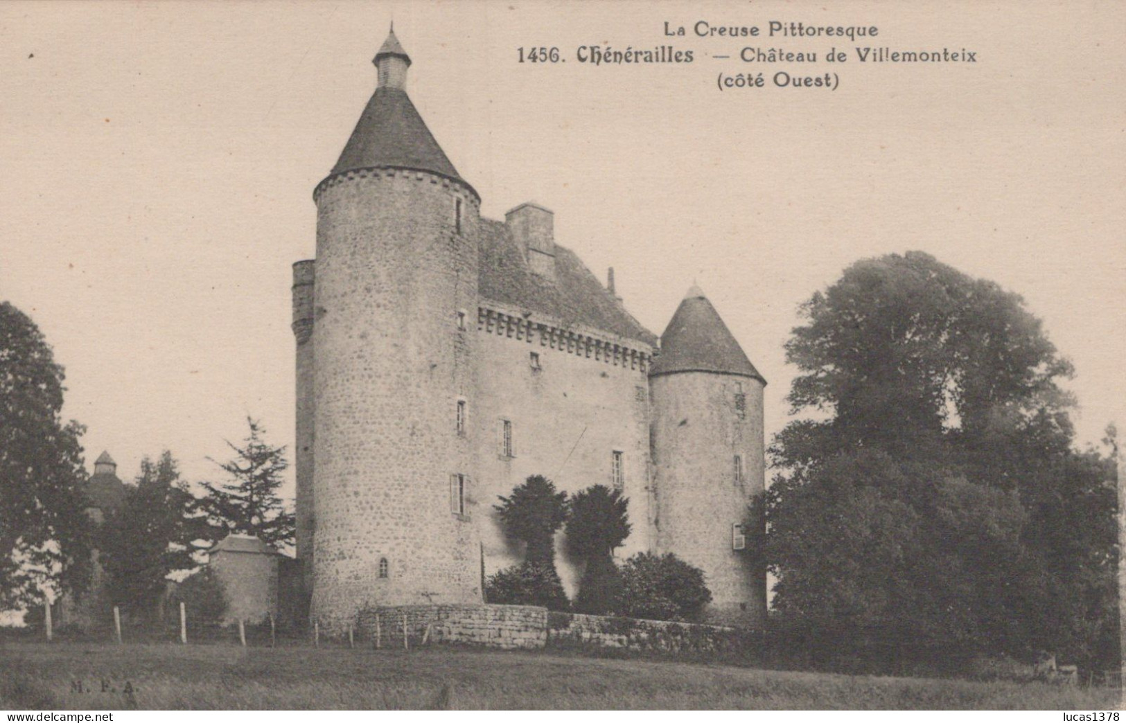 23 / CHENERAILLES / CHATEAU DE VILLEMONTEIX / COTE OUEST - Chenerailles