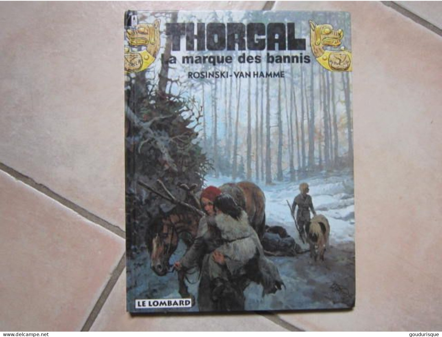 EO THORGAL T20 LA MARQUE DES BANNIS           ROSINSKI   VAN HAMME - Thorgal