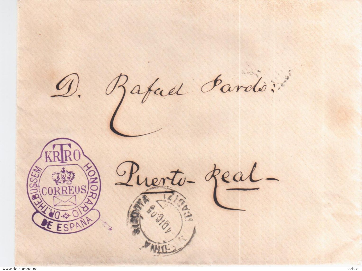 MEDINA SIDONIA CADIZ A PUERTO REAL CC 1905 FRANQUICIA CARTERO HONORARIO DOCTOR THEBUSSEM - Postage Free