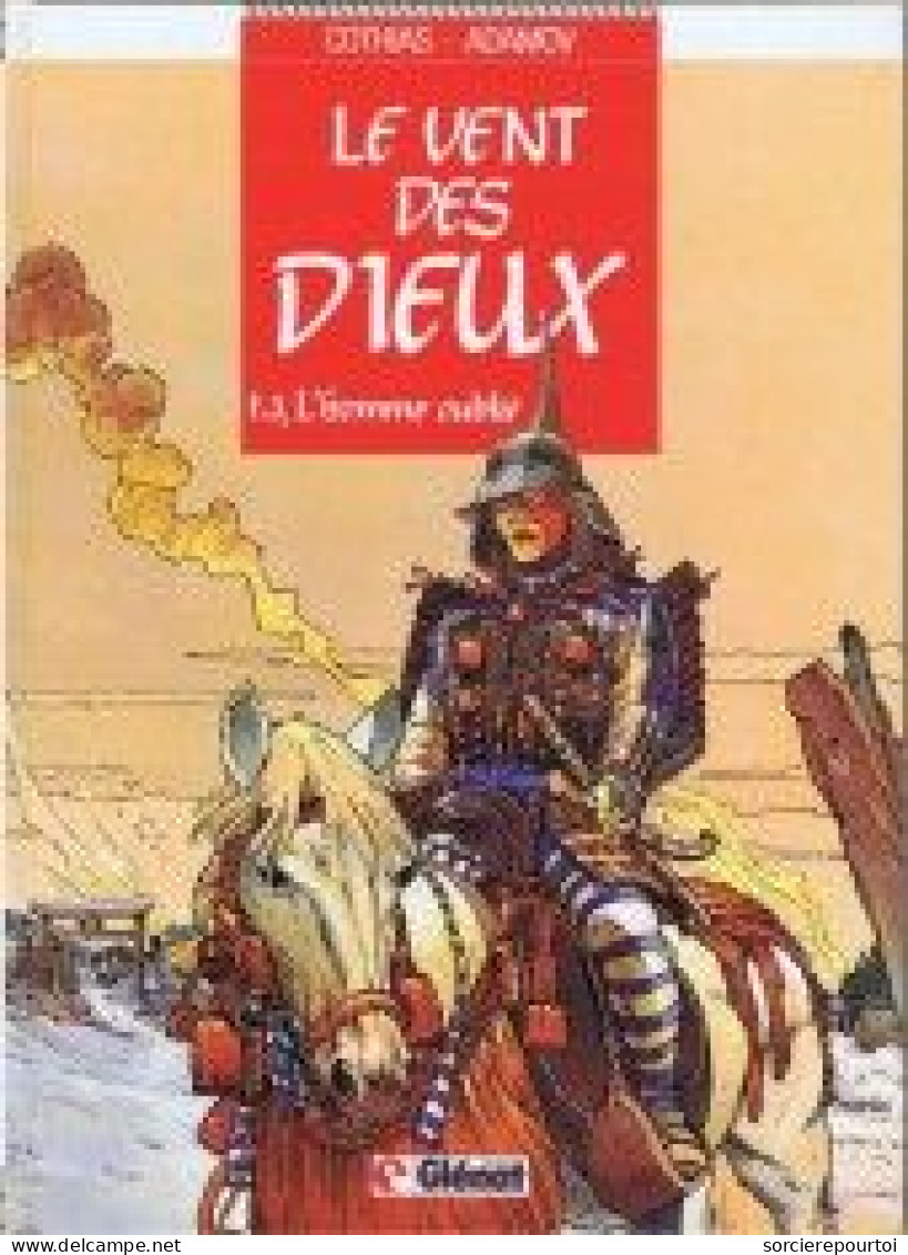 Le Vent Des Dieux 3 L'homme Oublié - Cothias / Adamov - Glénat - EO 06/1988 - TTBE - Vent Des Dieux, Le