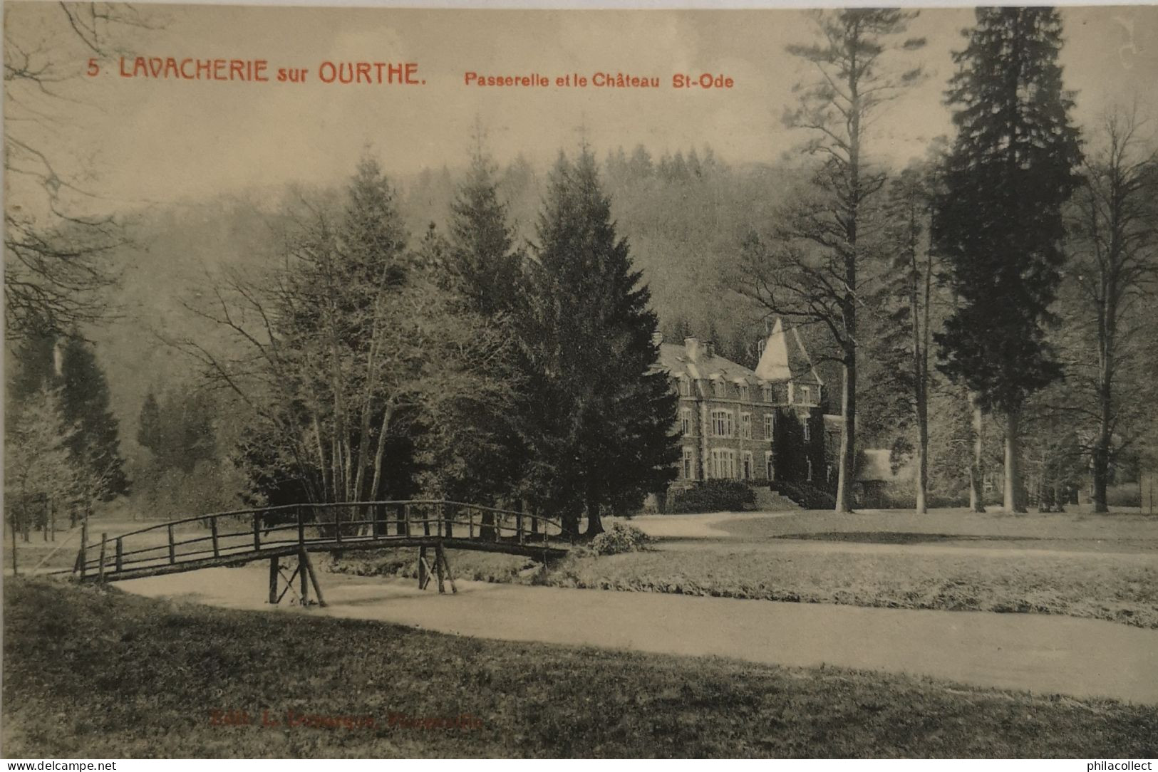 Lavacherie Sur Ourthe  (Sainte Ode) Passerelle Et Le Chateau (animee) - Sainte-Ode