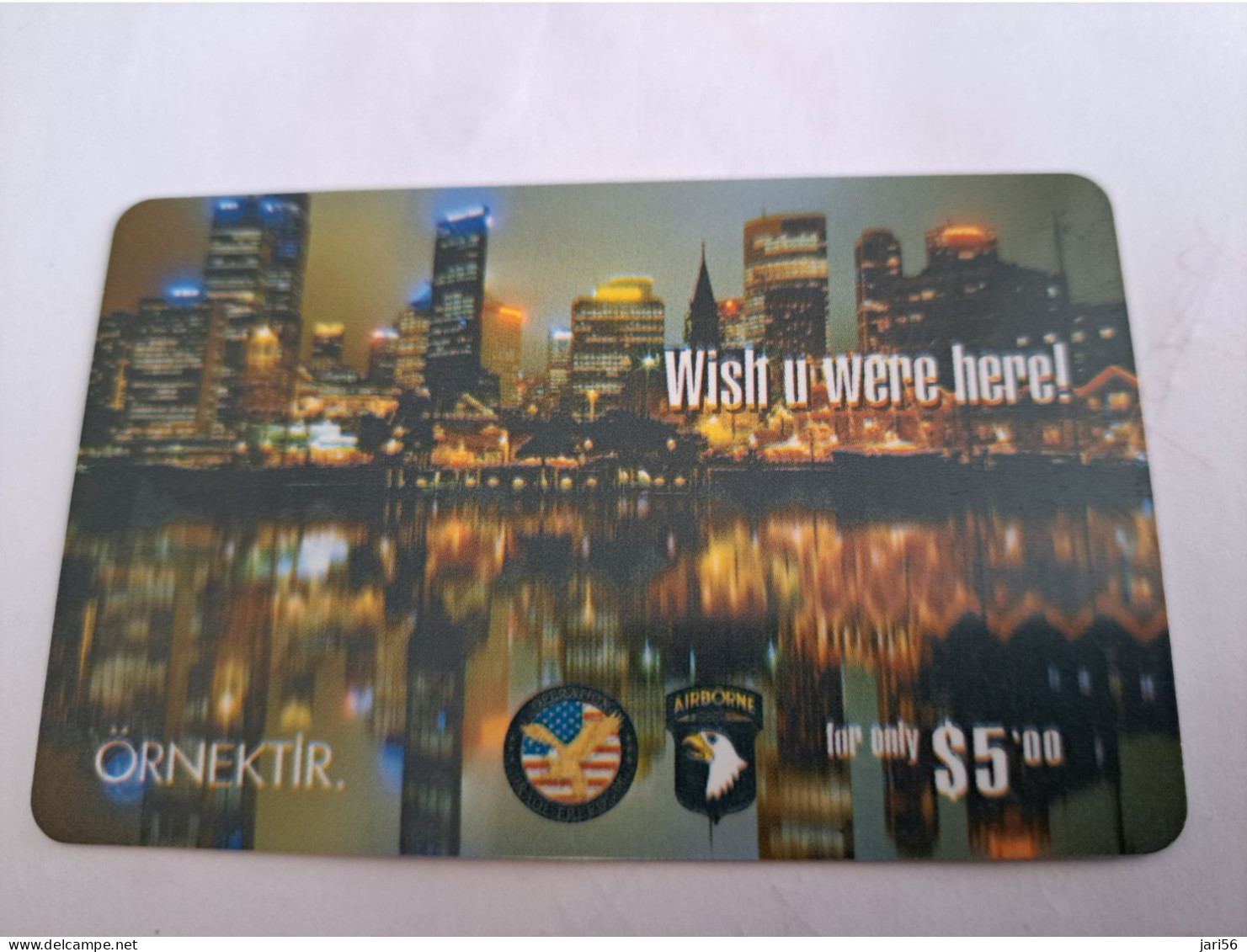 TURKEY/ ORNEKTIR/ / WISH U WERE HERE !/ $ 5,00 / SAMPLE CARD      NICE PREPAID / SAMPLE  CARD    **14045** - Türkei