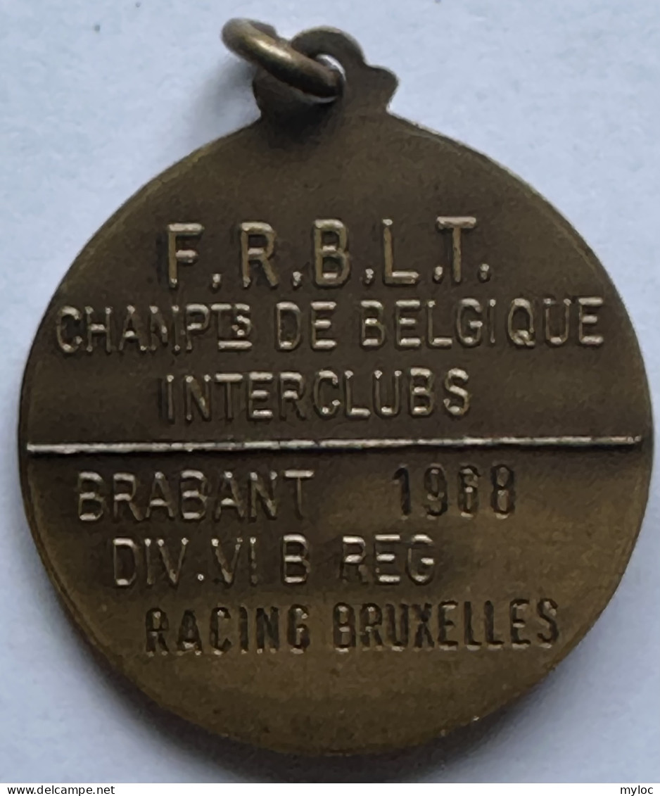 Tennis. Médaille En Bronze. F.R.B.L.T. Championnat De Belgique Interclubs. 1968. Racing Bruxelles.  - Sonstige & Ohne Zuordnung