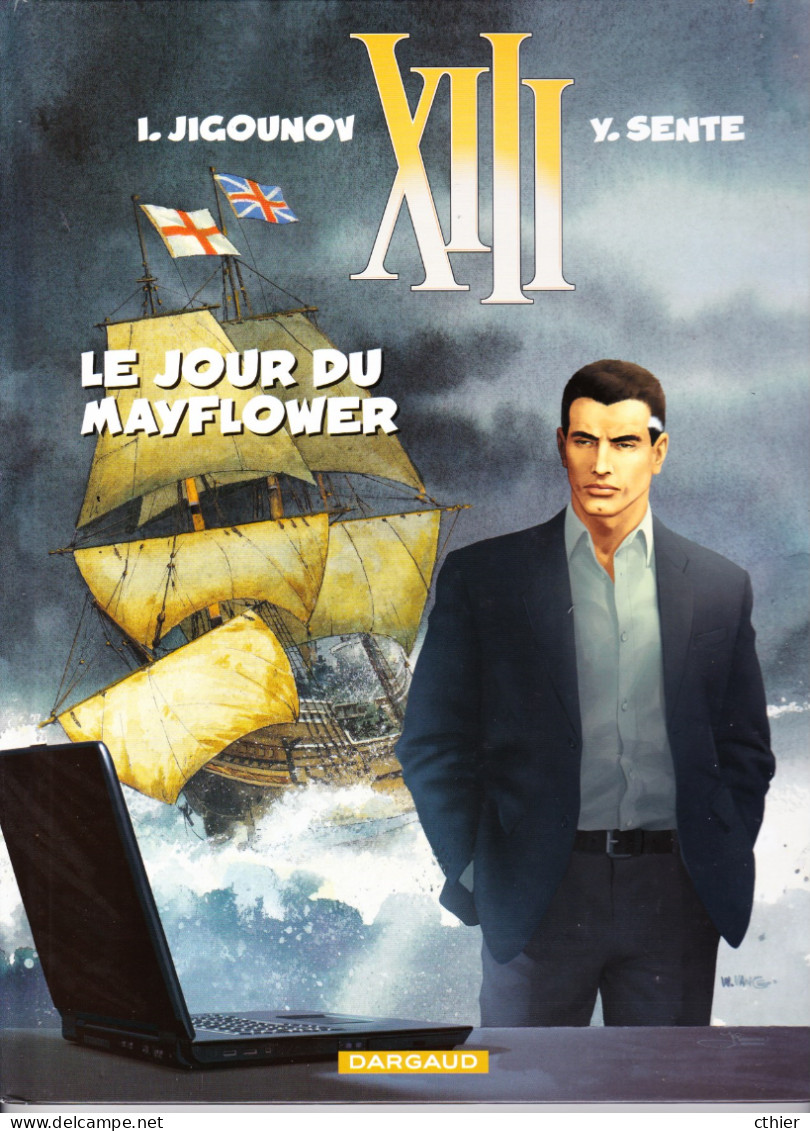 XIII - LE JOUR DU MAYFLOWER - édition Originale 2011 - N° 20 - XIII