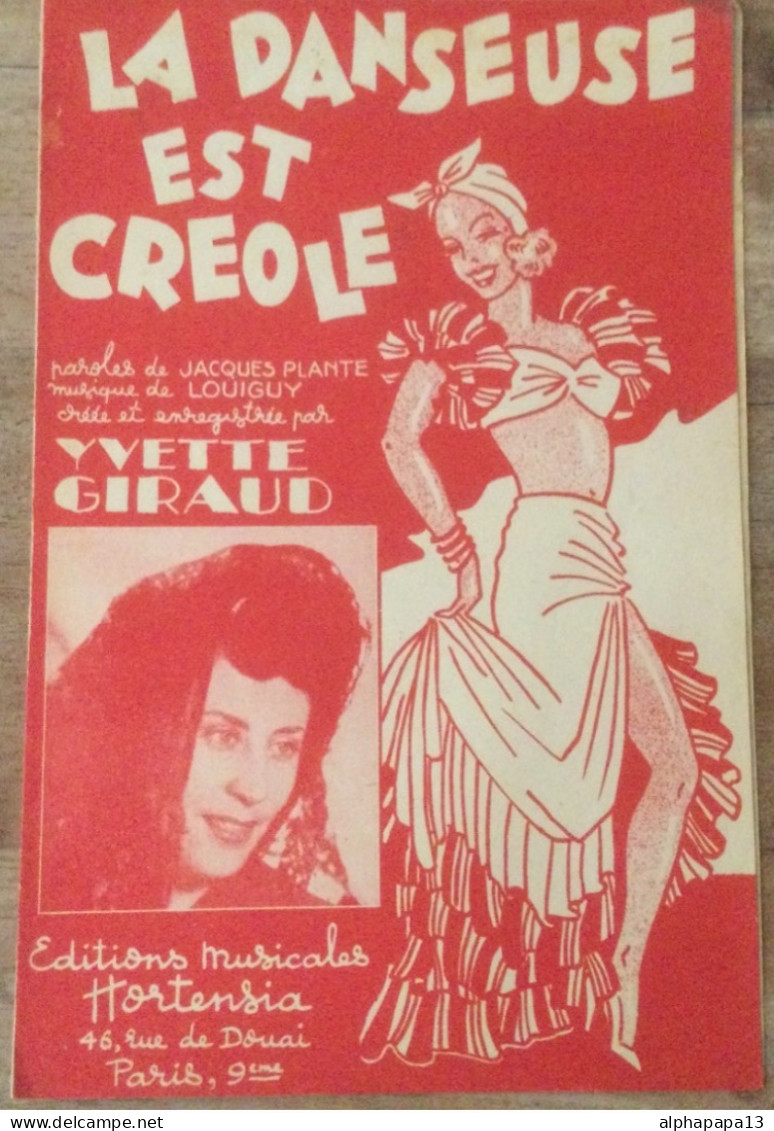 Partition «La Danseuse Est Creole » Musique Louiguy Paroles J Plante - Partitions Musicales Anciennes