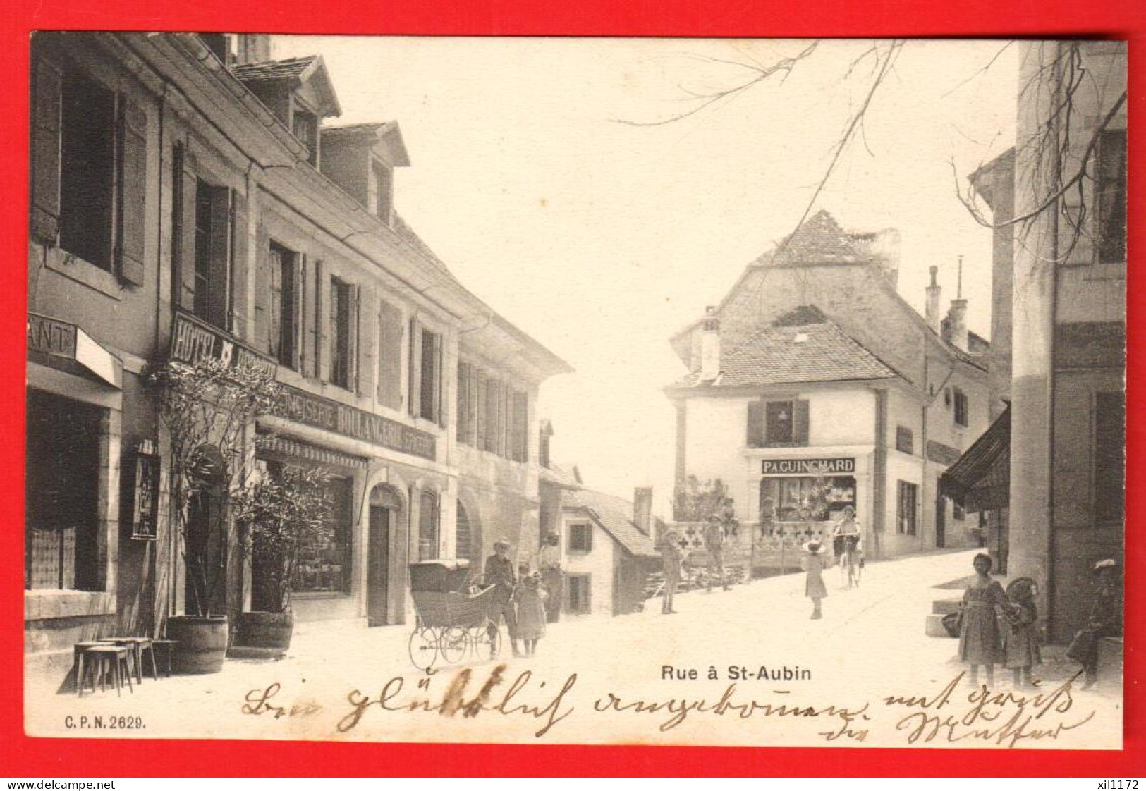 ZVU-17 RARE Rue à Saint-Aubin Hotel Poussette TRES ANIME. C.P.N. 2629   Dos Simple Circ. 1906   - Saint-Aubin/Sauges