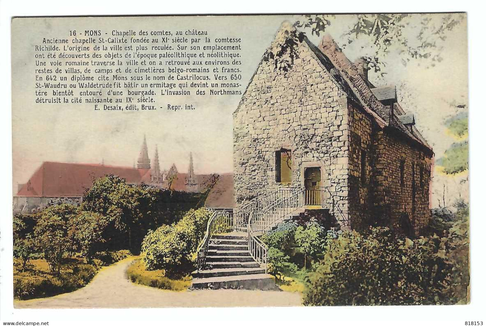 16 - MONS - Chapelle Des Comtes , Au Château  Ancienne Chapelle St.Calixte.. - Mons