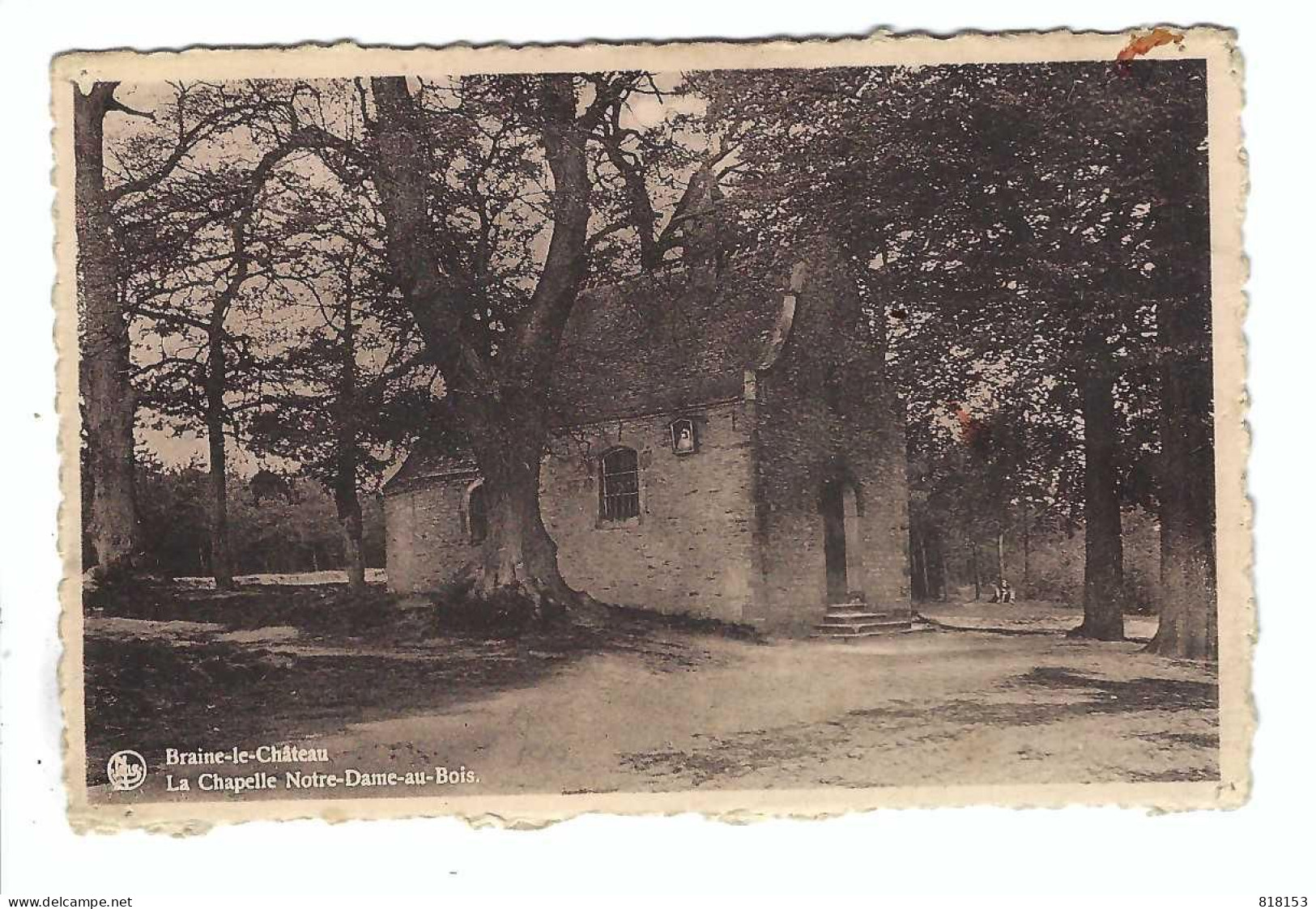 Braine-le-Château  La Chapelle Notre-Dame Au Bois - Braine-le-Chateau