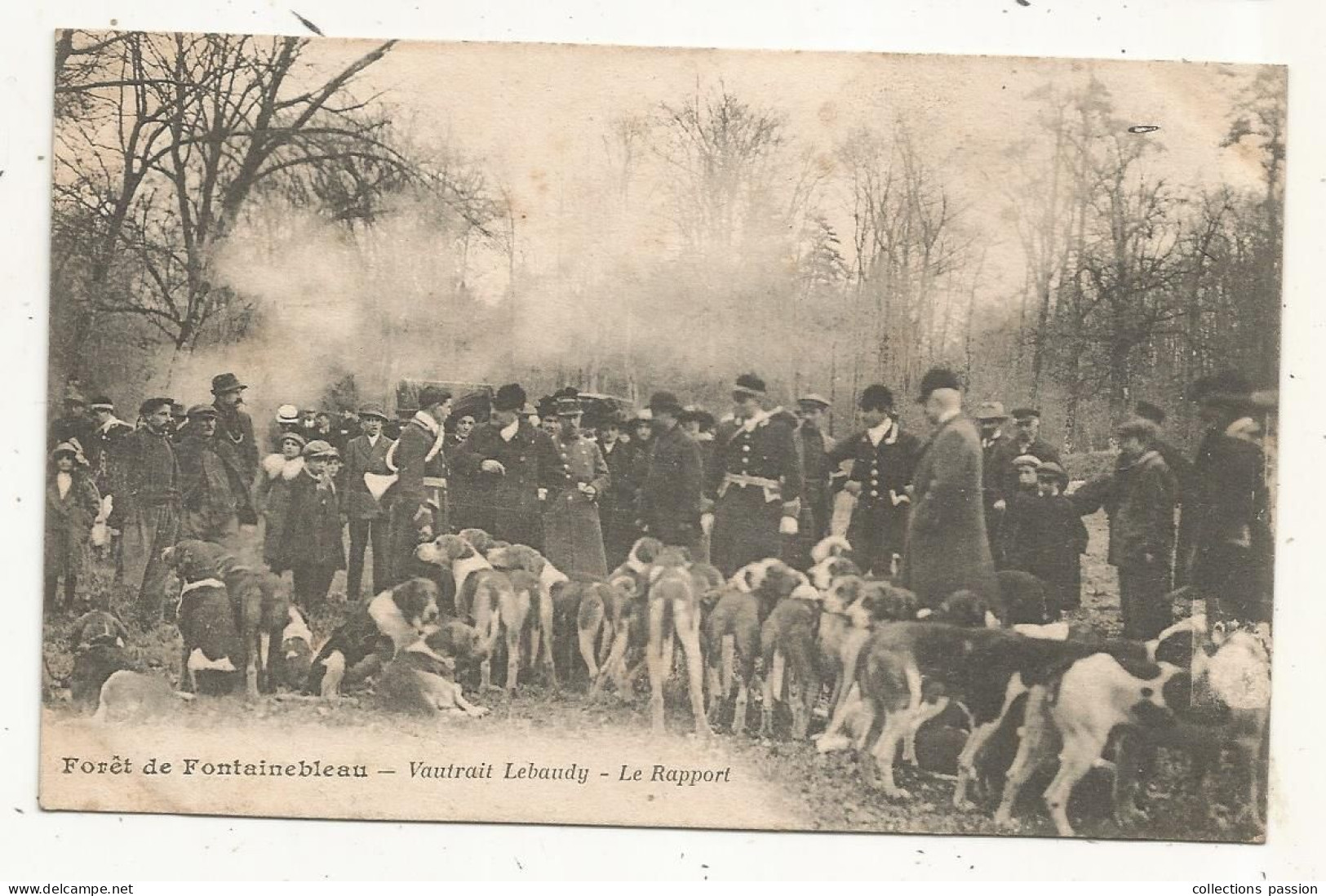 Cp, Sports, CHASSE A COURRE, 77, Forêt De FONTAINEBLEAU, VAUTRAIT LEBAUDY, Le Rapport, écrite 1918 - Chasse