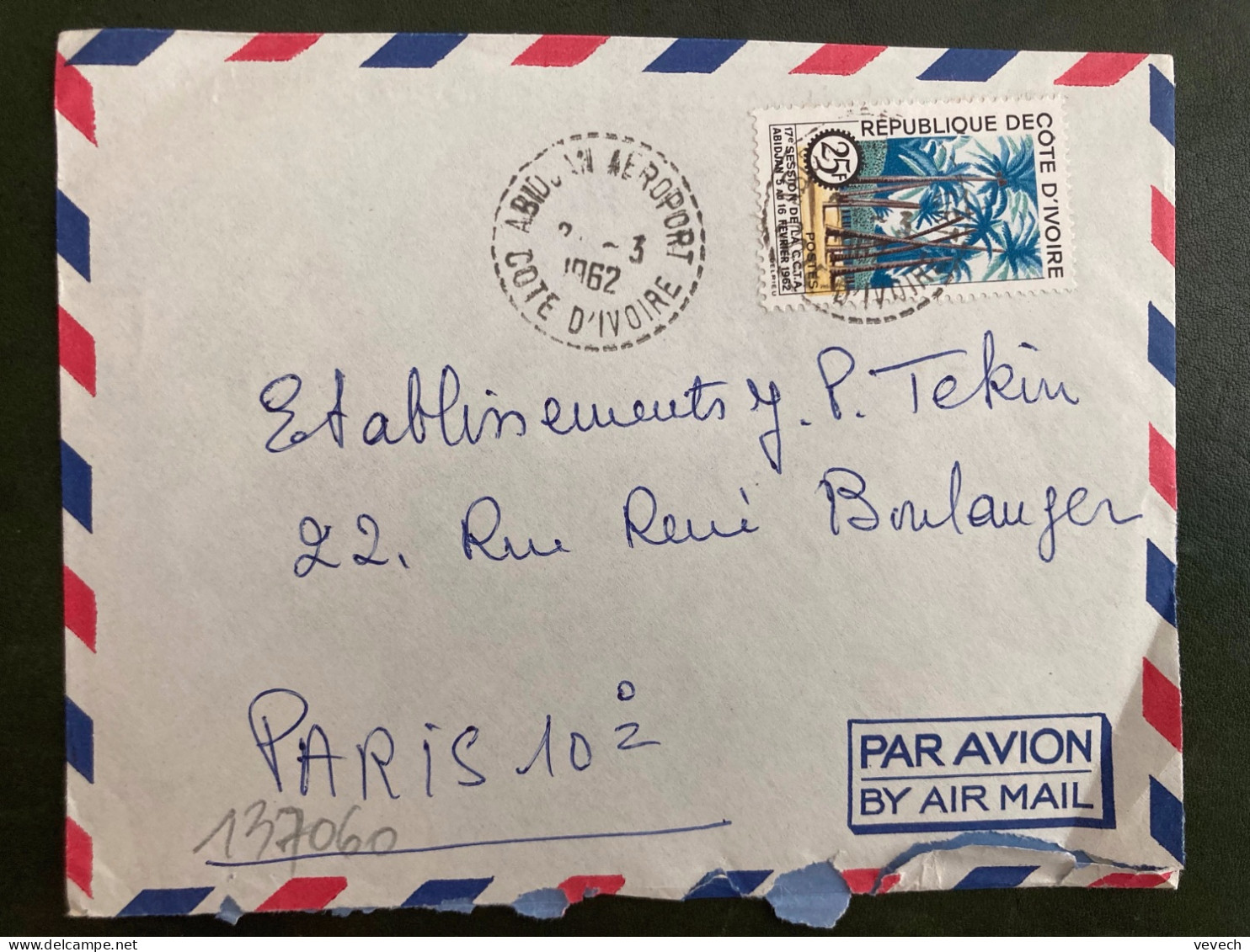 LETTRE Par Avion Pour La FRANCE TP 17e SESSION DE LA CCTA 25F OBL. Tiretée 2-3 1962 ABIDJAN AEROPORT - Côte D'Ivoire (1960-...)